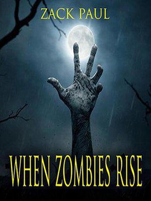 cover image of When Zombies Rise